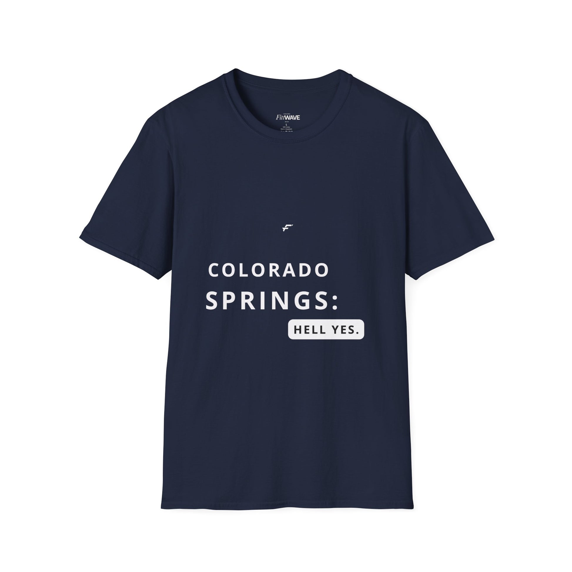 Colorado Springs -Hell Yes T‑Shirt  by Fittwave of Colorado Springs— State and City Pride Tee