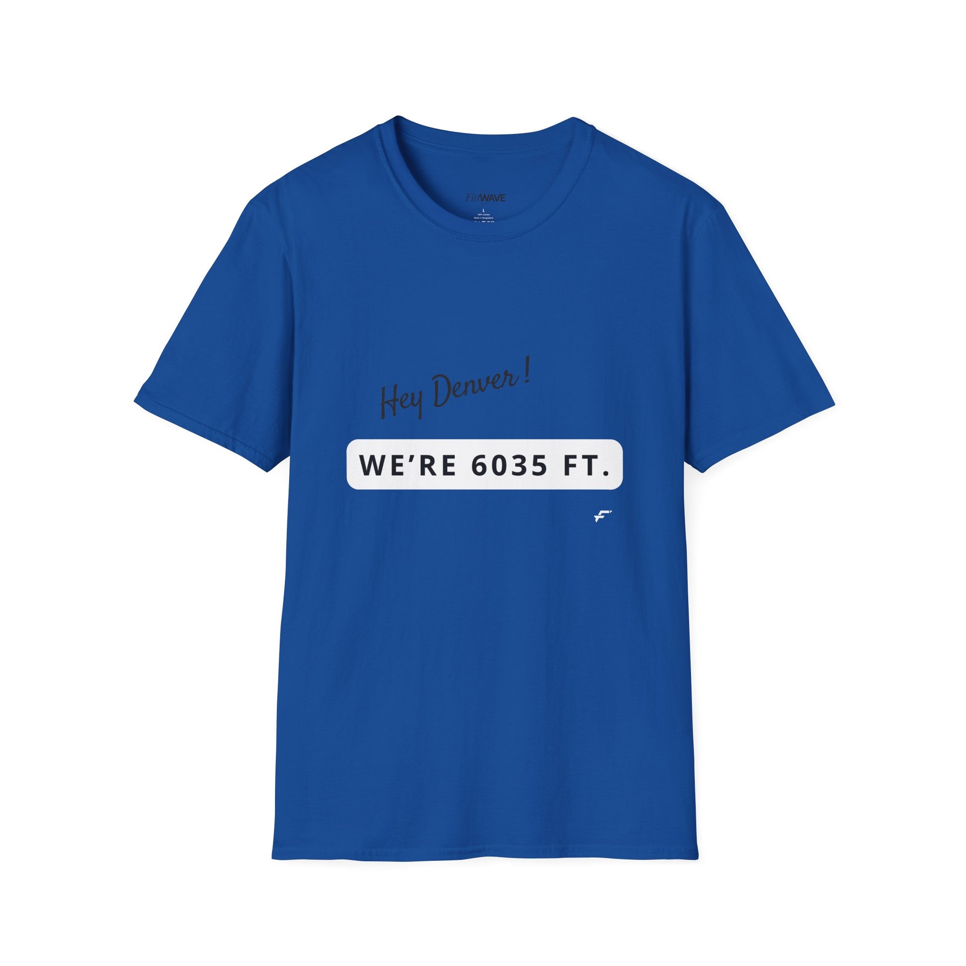 Funny Colorado Springs and Denver Elevation T-Shirt – "Hey Denver! We're 6035 ft." Colorado Springs City Pride Unisex Tee.