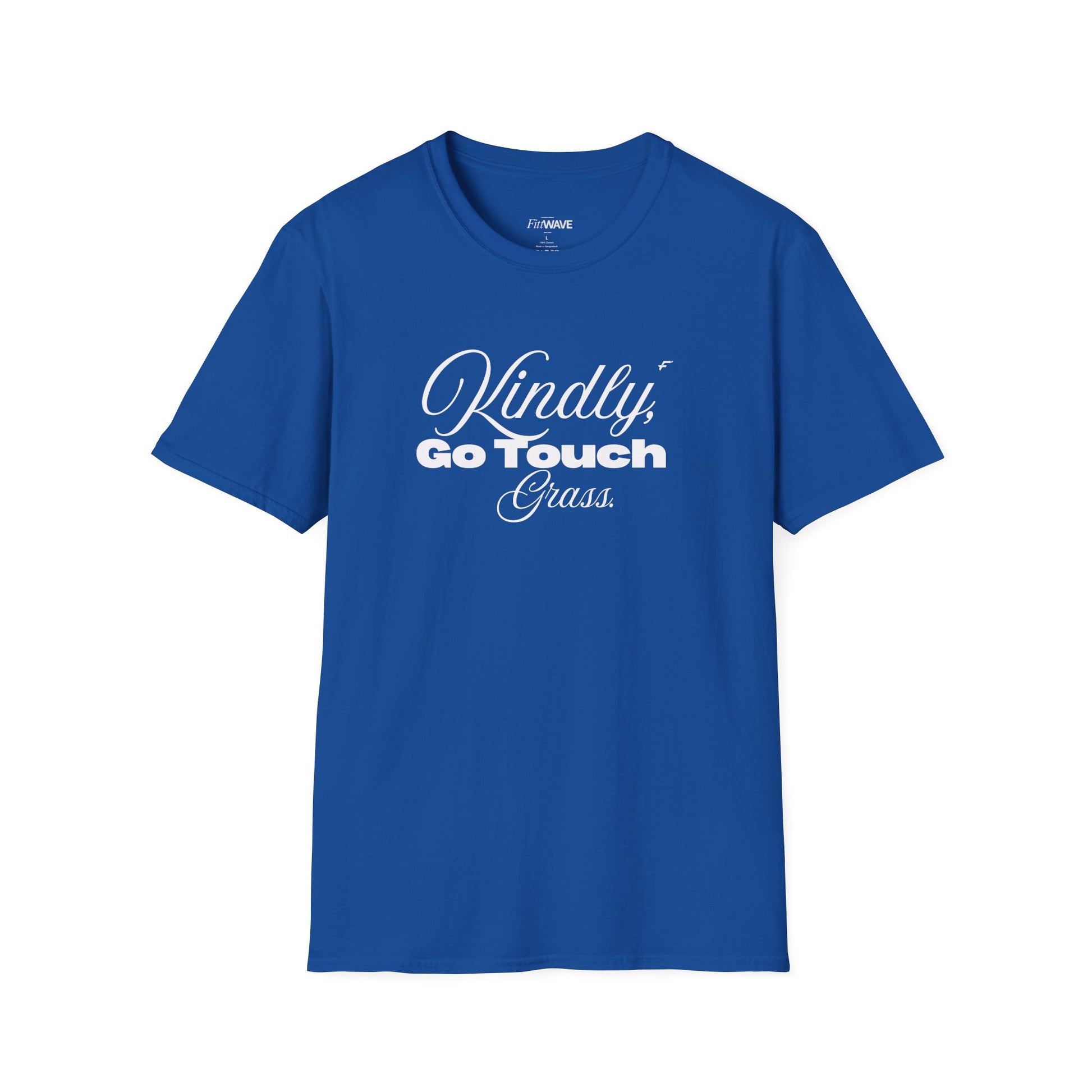 Kindly Go Touch Grass T-Shirt — Funny Relaxation Tee for Him or Her