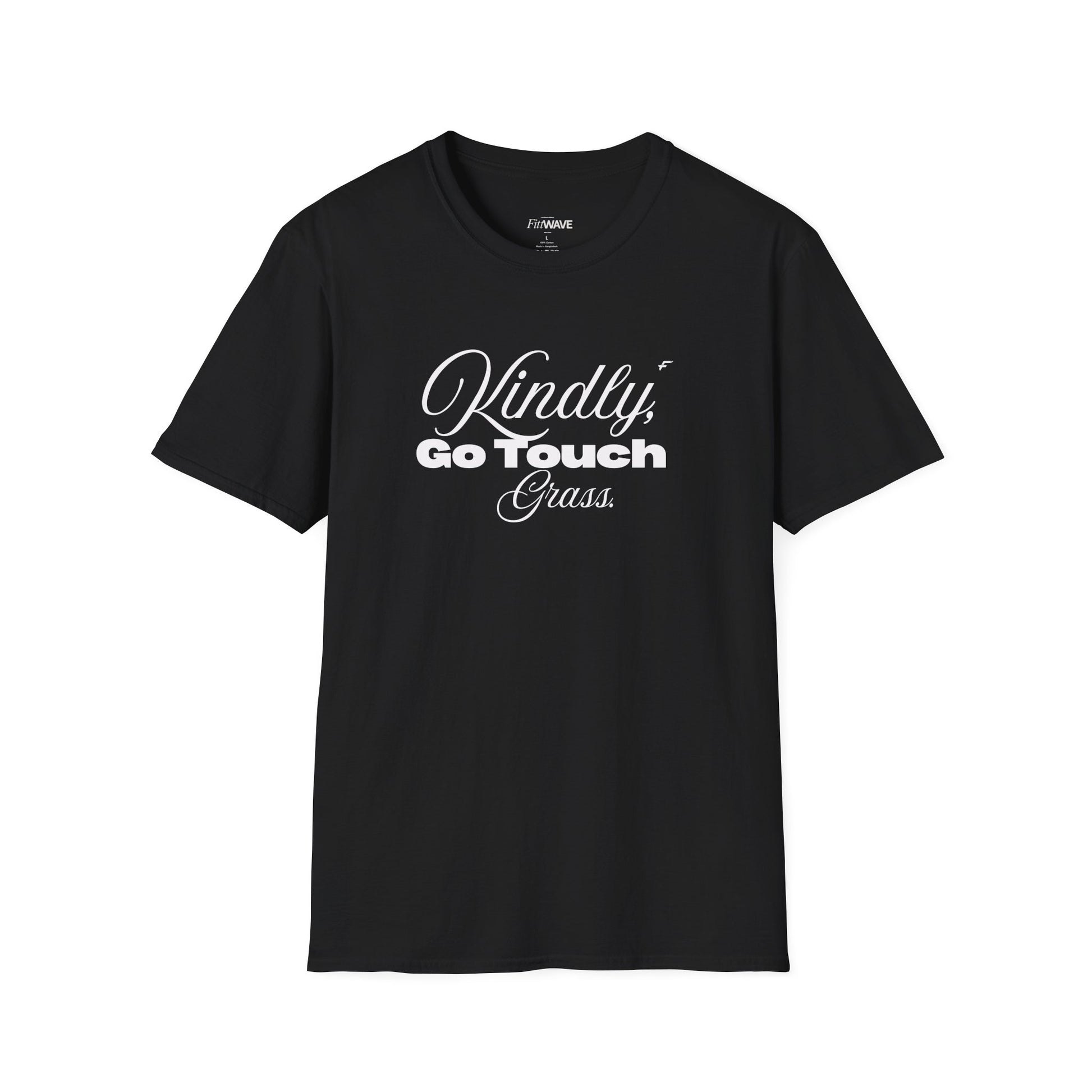 Kindly Go Touch Grass T-Shirt — Funny Relaxation Tee for Him or Her