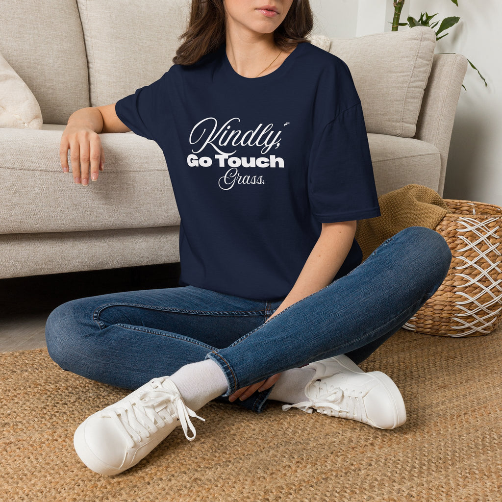 Kindly Go Touch Grass T-Shirt — Funny Relaxation Tee for Him or Her