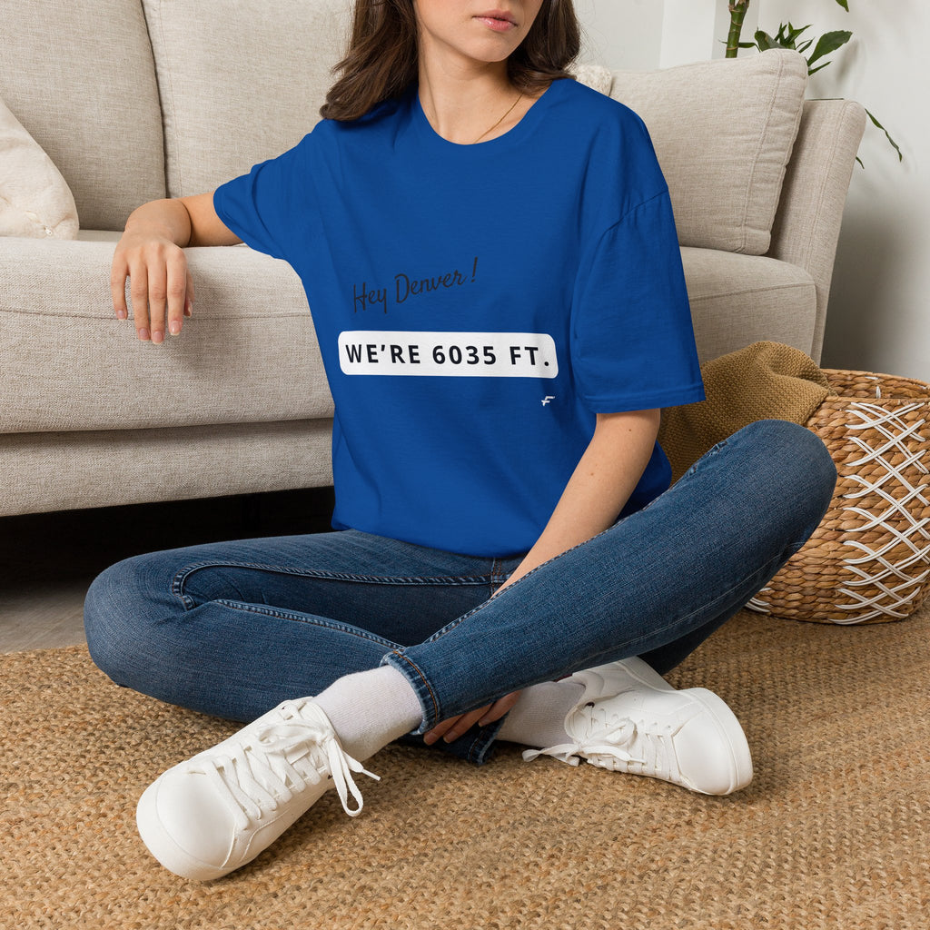 Funny Colorado Springs and Denver Elevation T-Shirt – "Hey Denver! We're 6035 ft." Colorado Springs City Pride Unisex Tee.