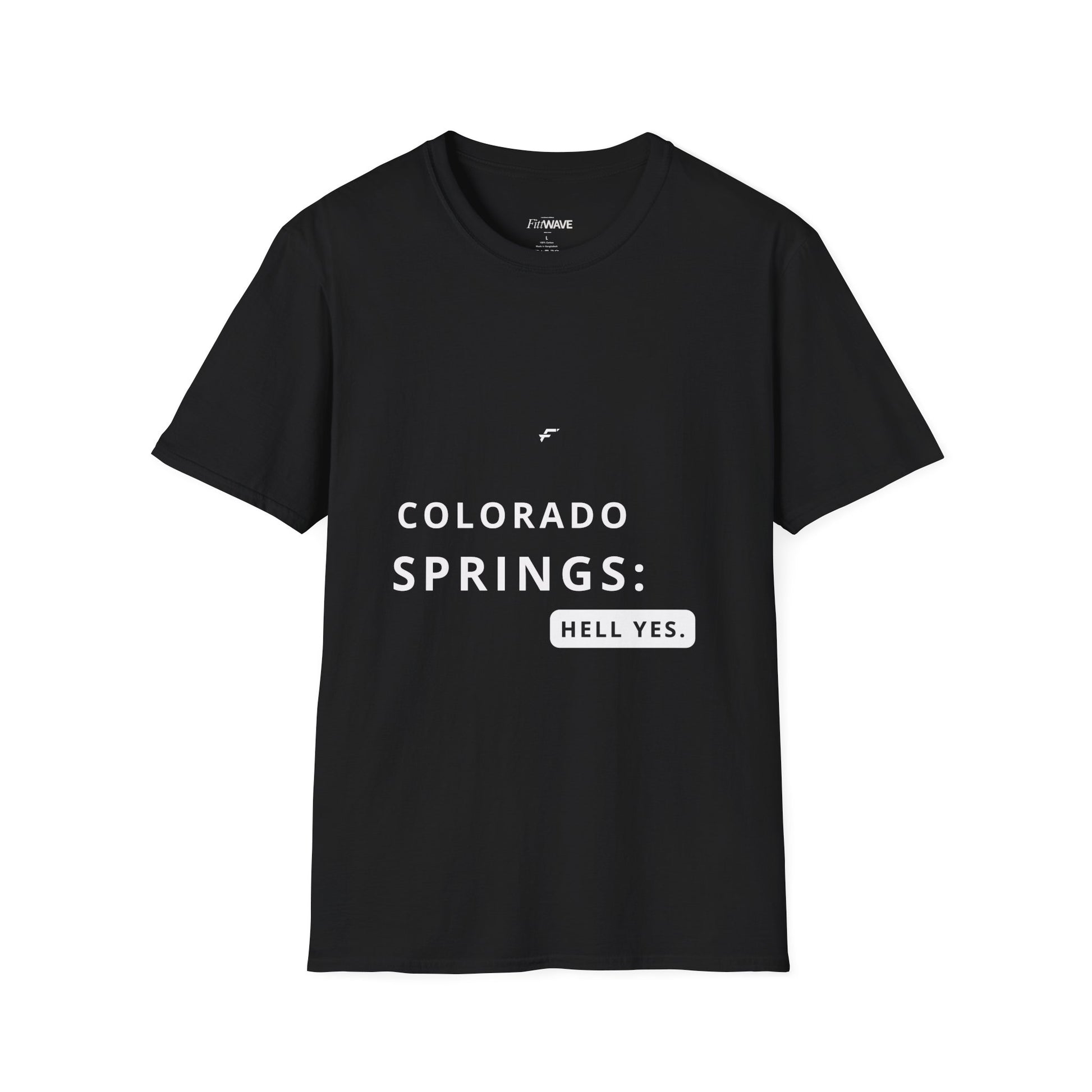 Colorado Springs -Hell Yes T‑Shirt  by Fittwave of Colorado Springs— State and City Pride Tee