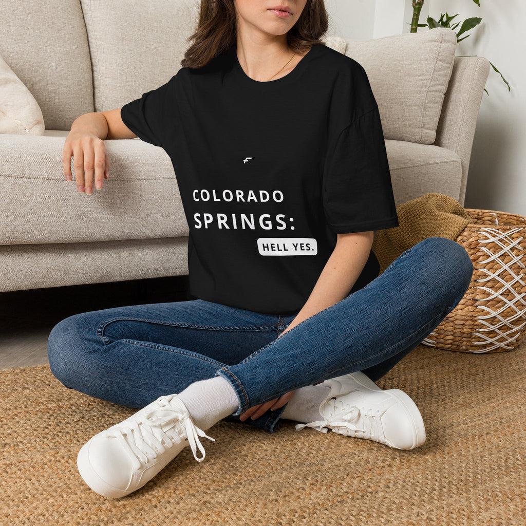 Colorado Springs -Hell Yes T‑Shirt  by Fittwave of Colorado Springs— State and City Pride Tee